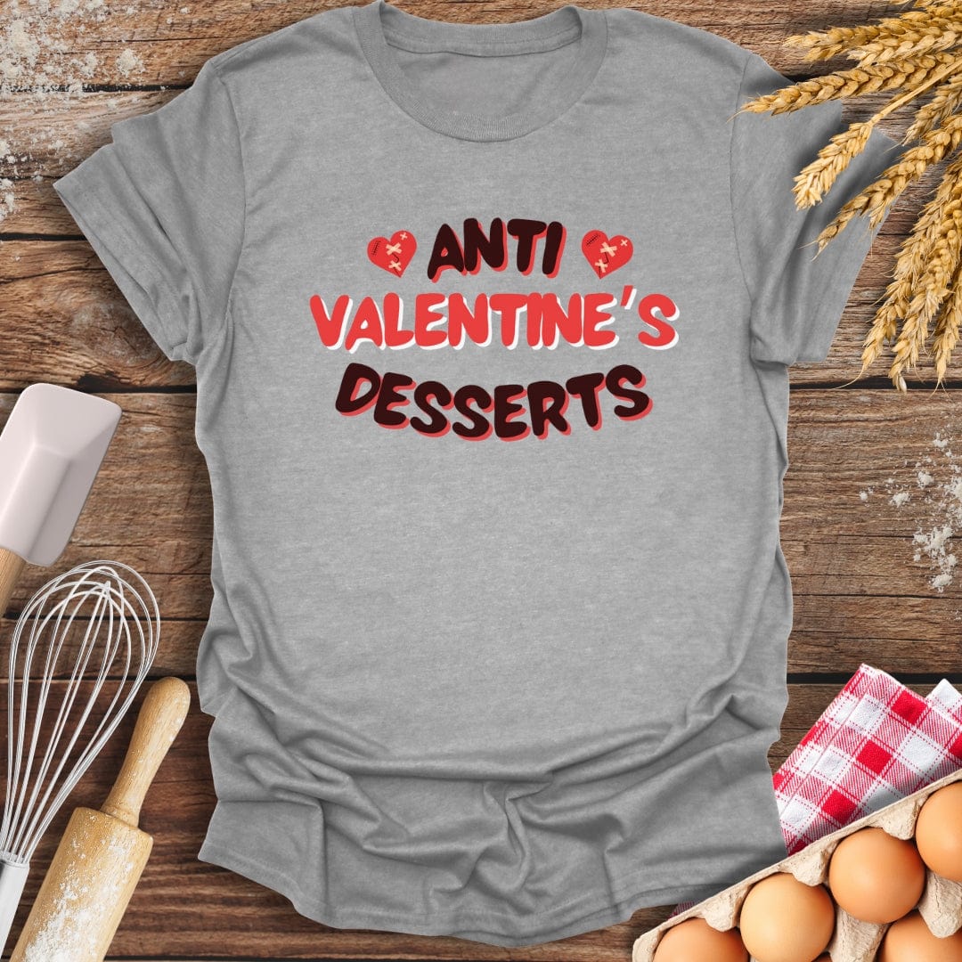 Anti Valentine's Desserts T-Shirt Sport Grey / S Baking Threads