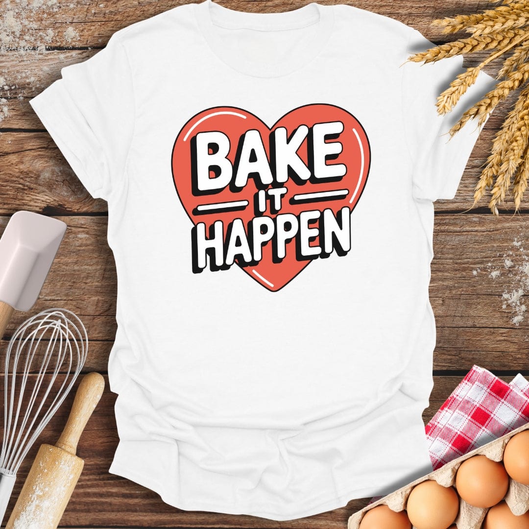 Bake It Happen T-Shirt White / S Baking Threads