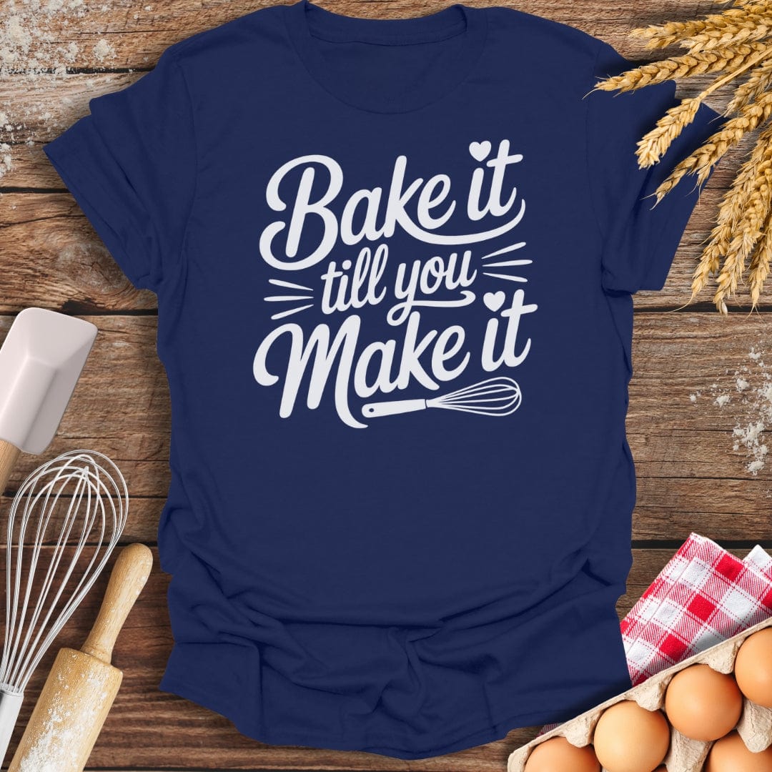 Bake It Till You Make It T-Shirt Navy / S Baking Threads