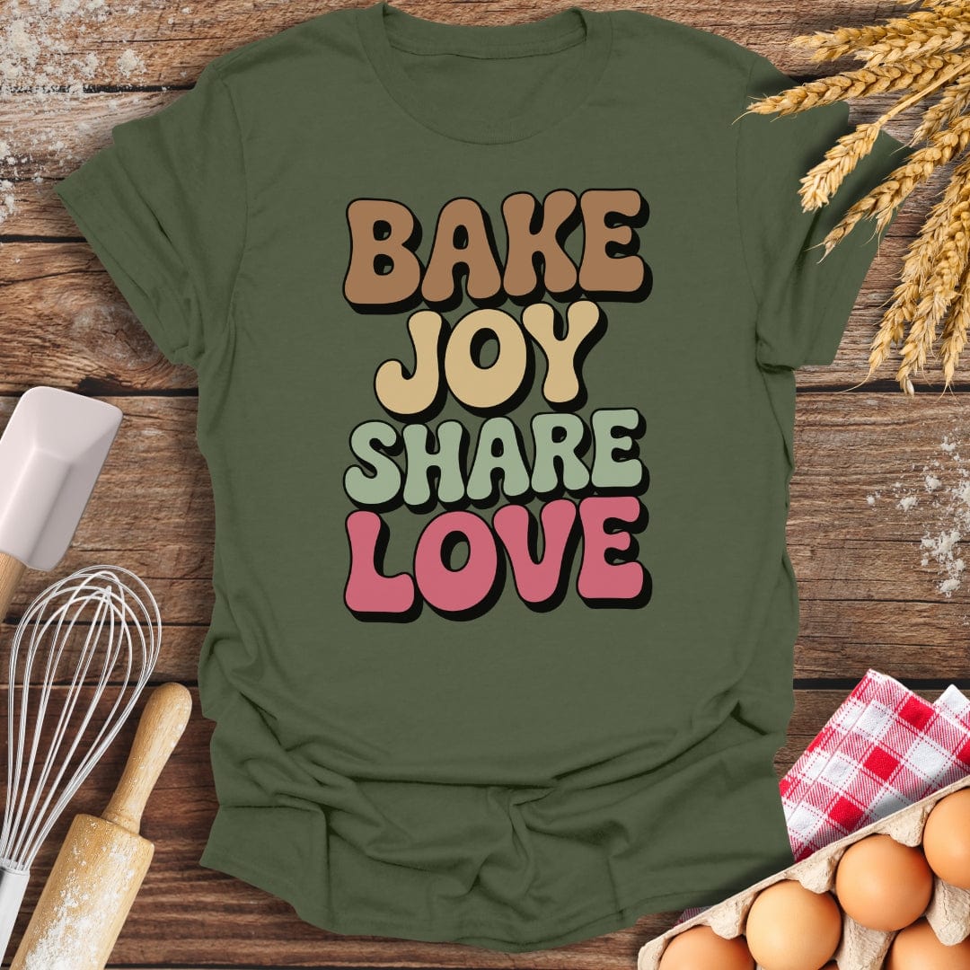 Bake Joy Share Love T-Shirt Military Green / S Baking Threads