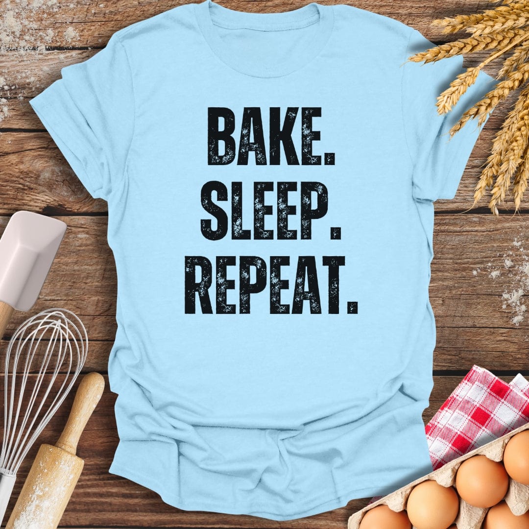 Bake. Sleep. Repeat. T-Shirt Light Blue / S Baking Threads