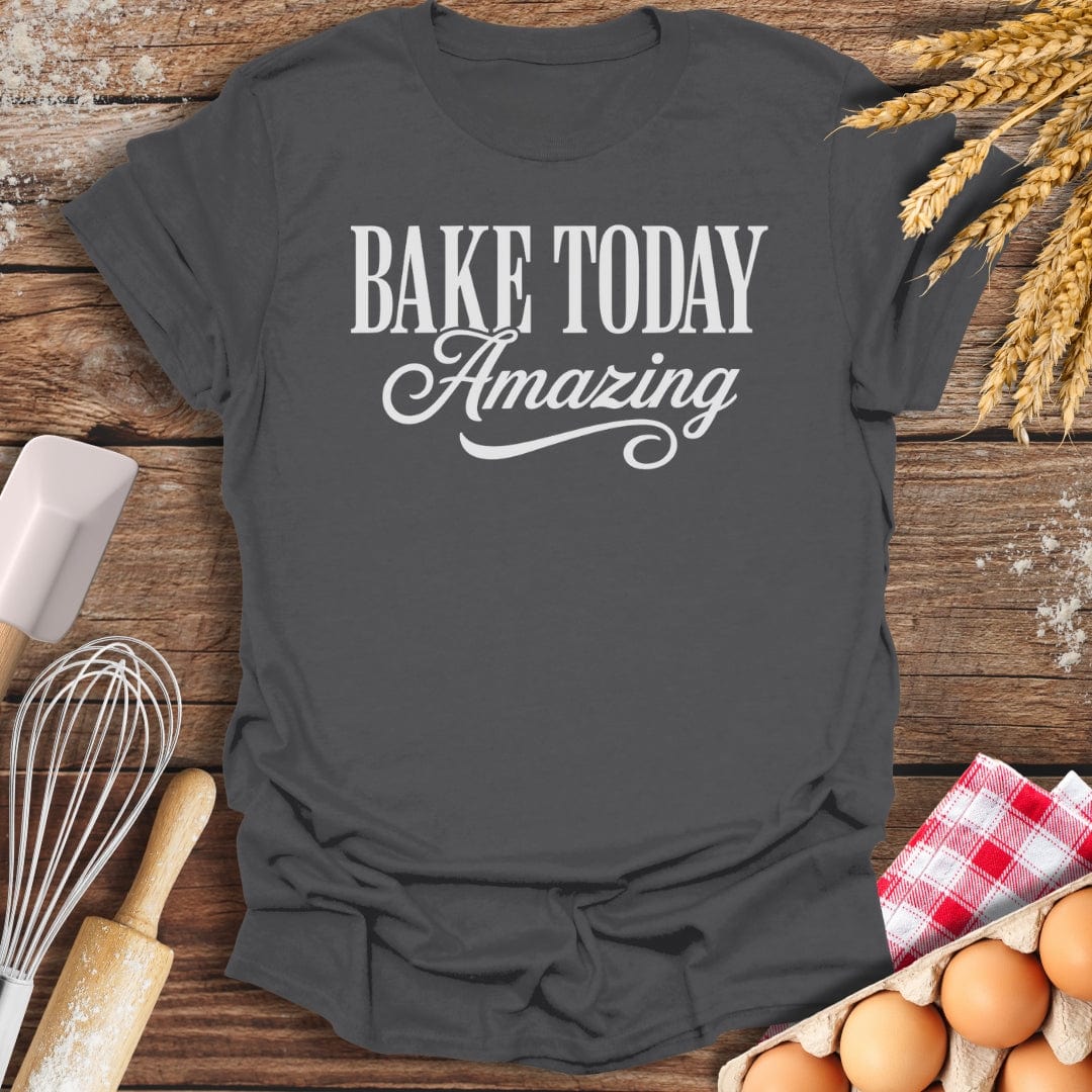 Bake Today Amazing T-Shirt Charcoal / S Baking Threads