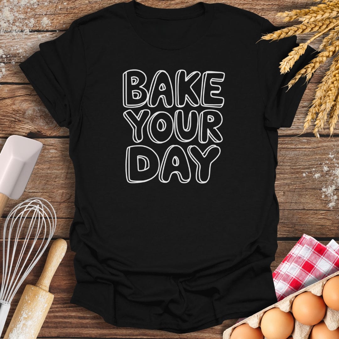 Bake Your Day T-Shirt Black / S Baking Threads