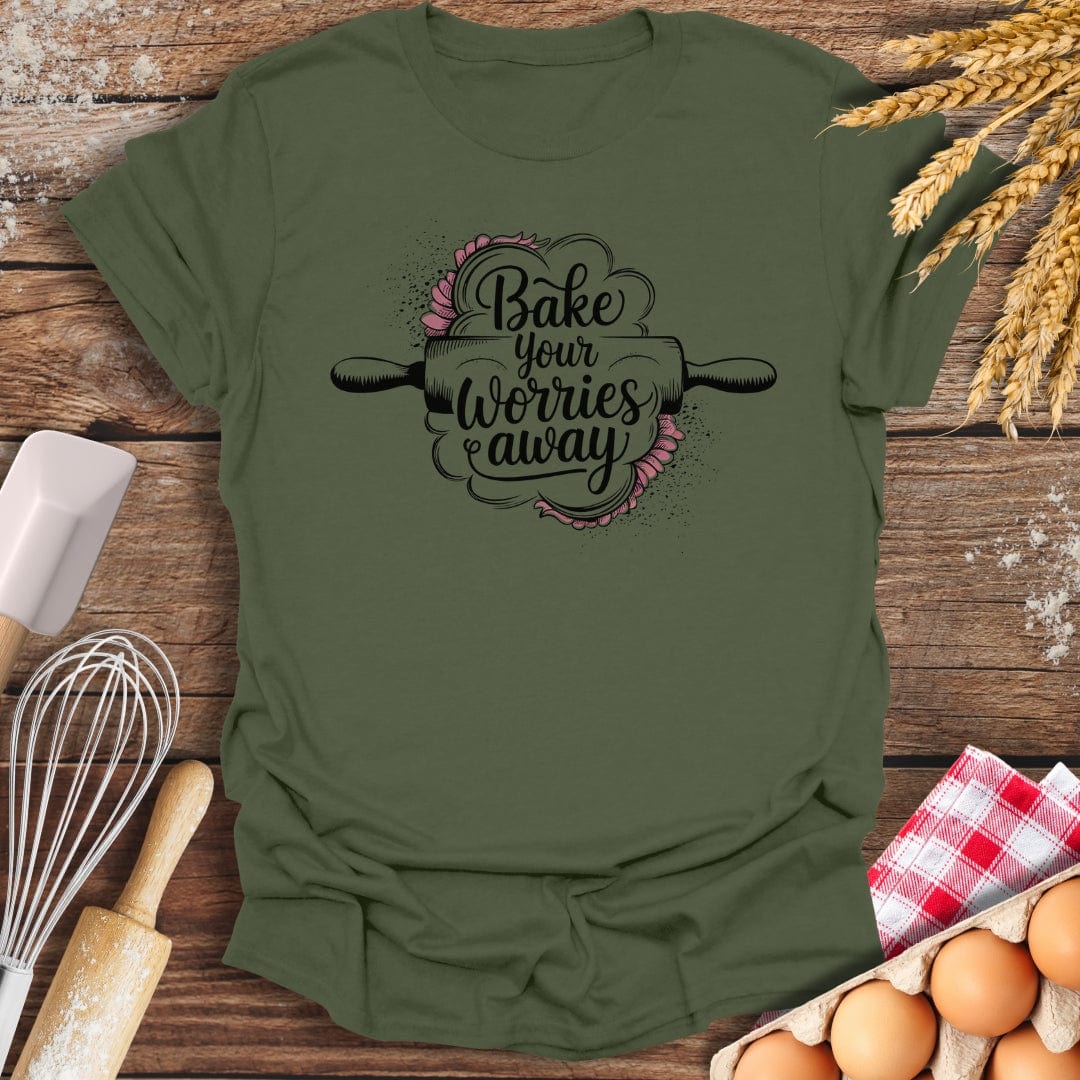 Bake Your Worries Away T-Shirt Military Green / S Baking Threads