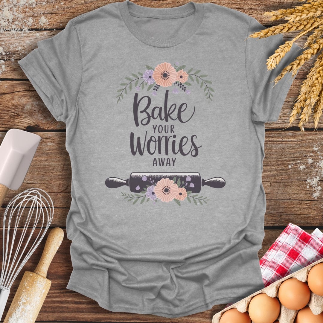 Bake Your Worries Away T-Shirt Sport Grey / S Baking Threads