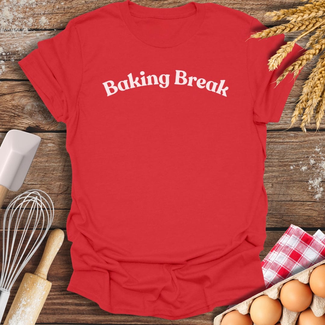 Baking Break T-Shirt Red / S Baking Threads