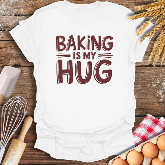 Baking Is My Hug T-Shirt White / S Baking Threads