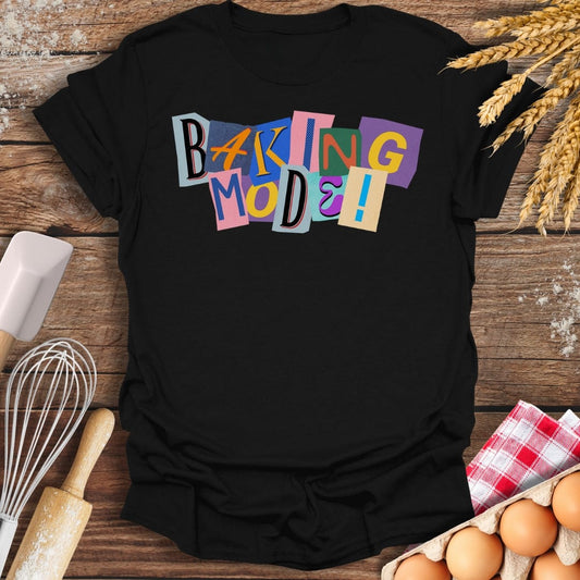 Baking Mode! T-Shirt Black / S Baking Threads