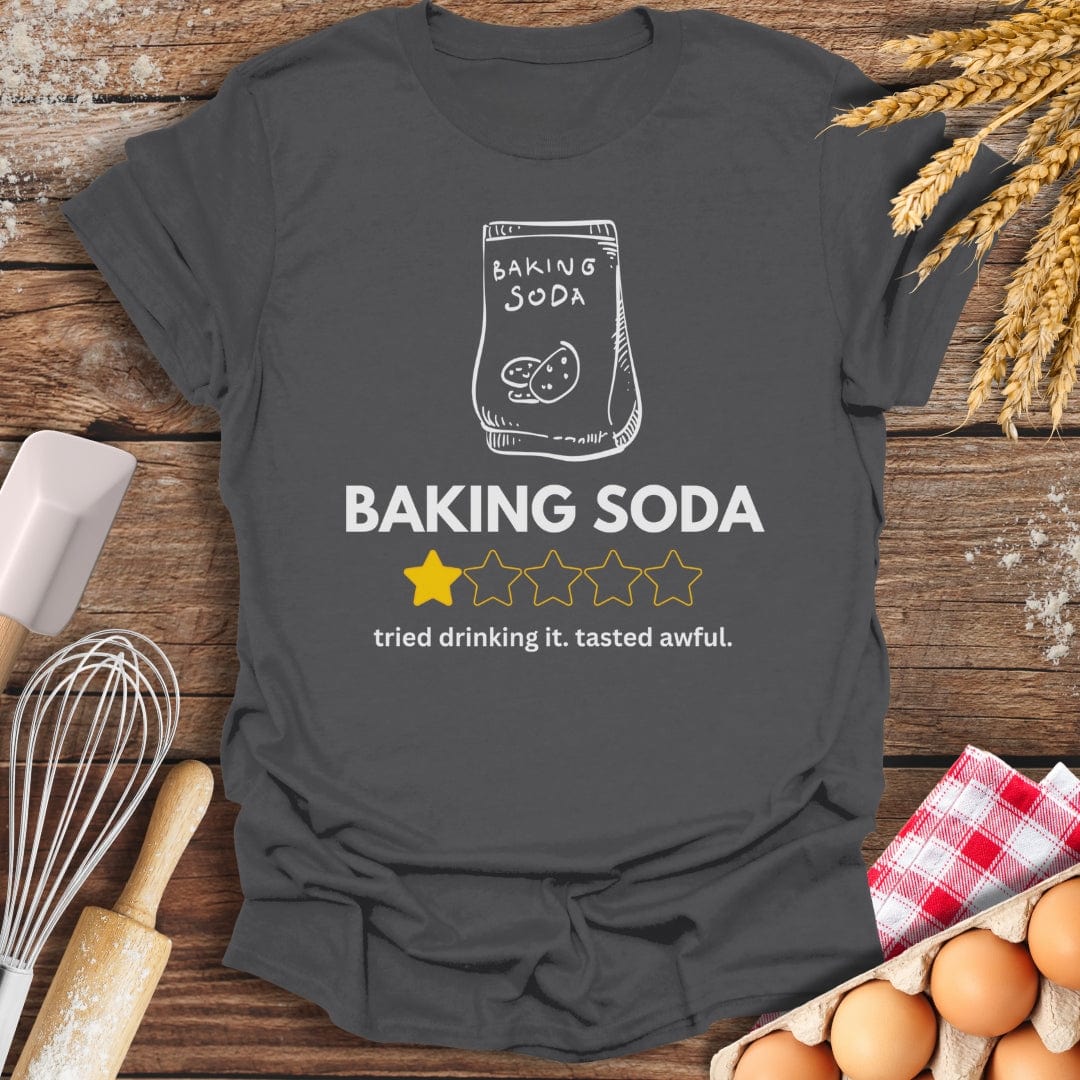 Baking Soda: 1 Star Review T-Shirt Charcoal / S Baking Threads