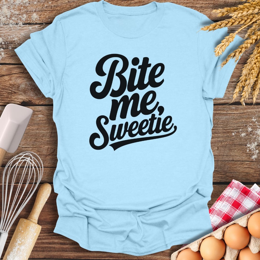 Bite Me Sweetie T-Shirt Light Blue / S Baking Threads