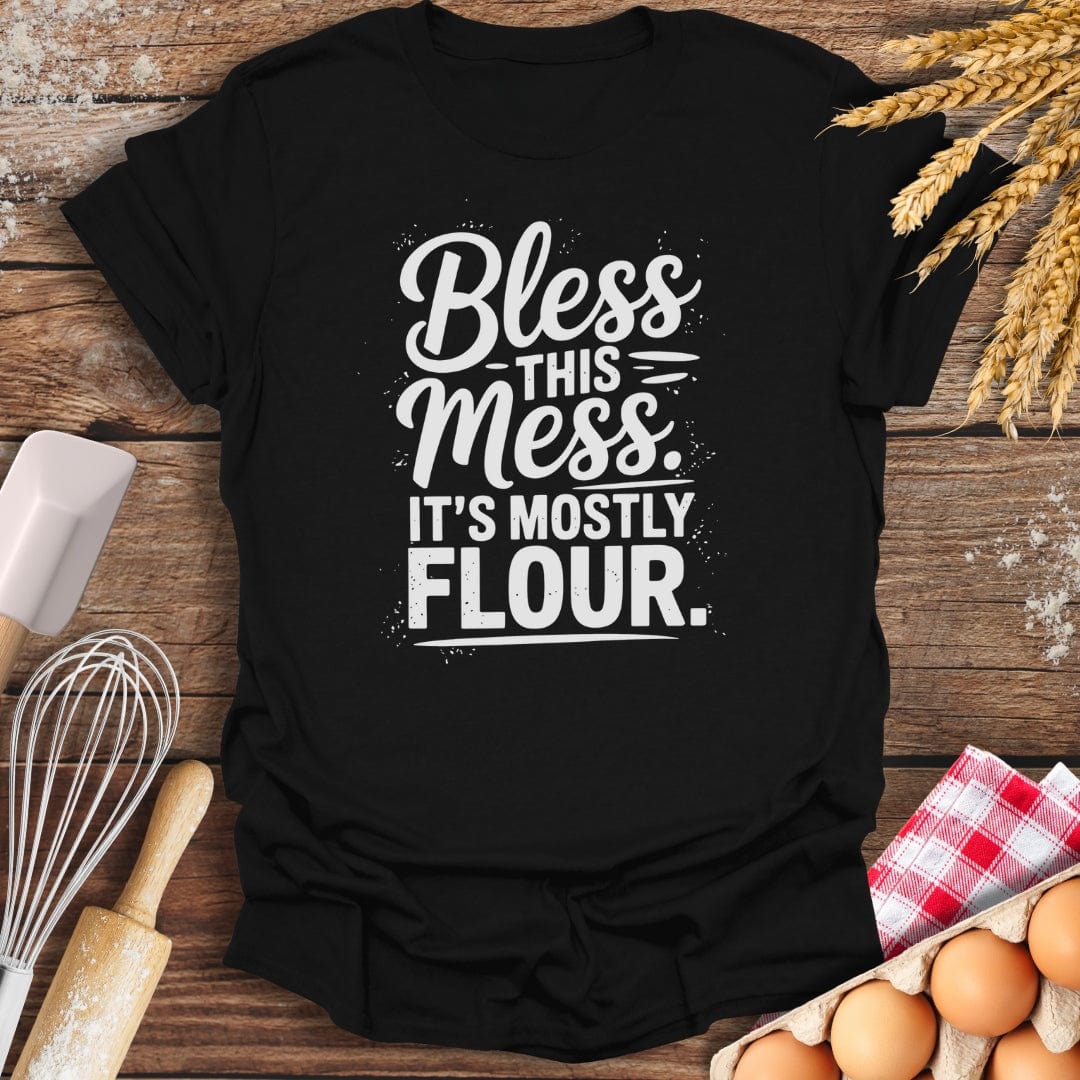Bless This Mess T-Shirt Black / S Baking Threads