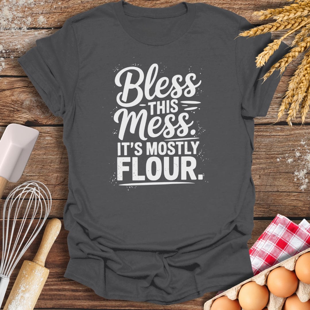 Bless This Mess T-Shirt Charcoal / S Baking Threads