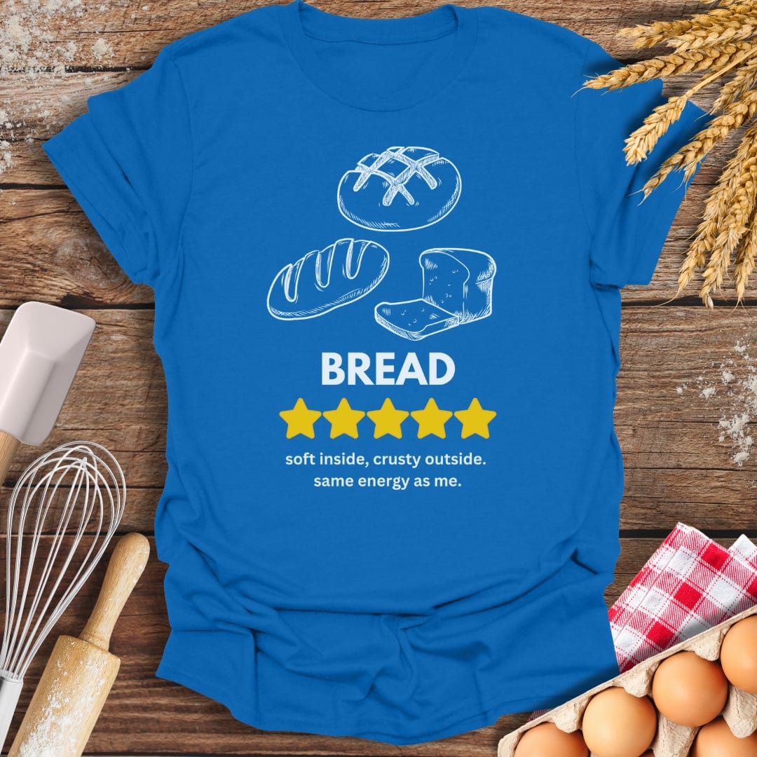 Bread: 5 Star Review T-Shirt Royal / S Baking Threads
