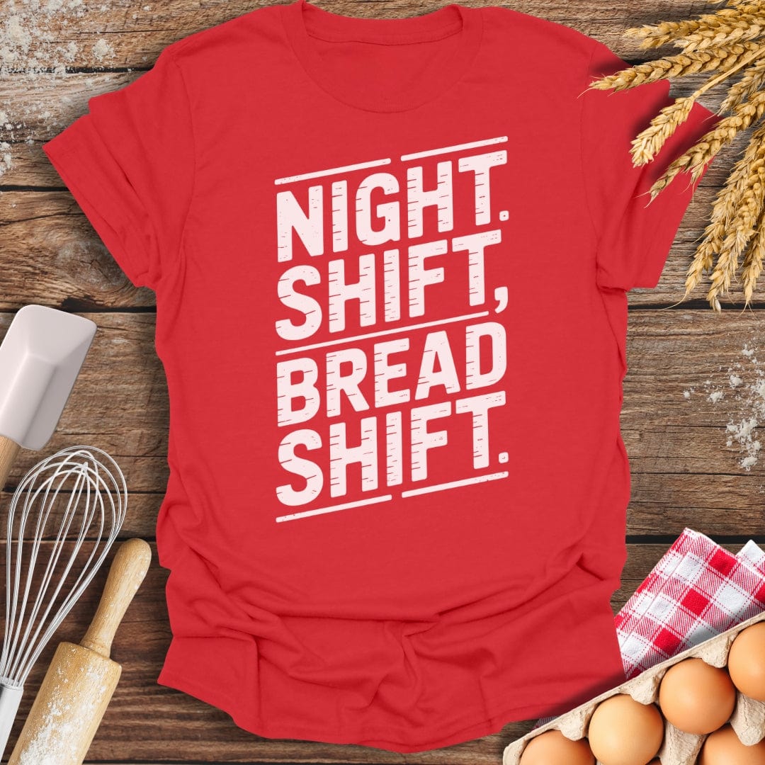 Bread Shift T-Shirt Red / S Baking Threads