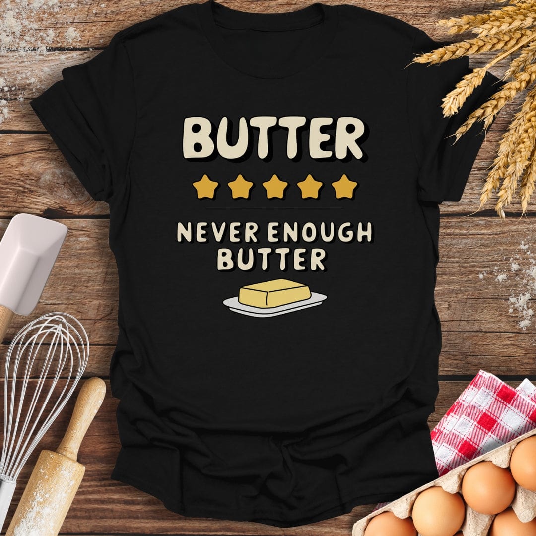 Butter: 5 Star Review T-Shirt Black / S Baking Threads