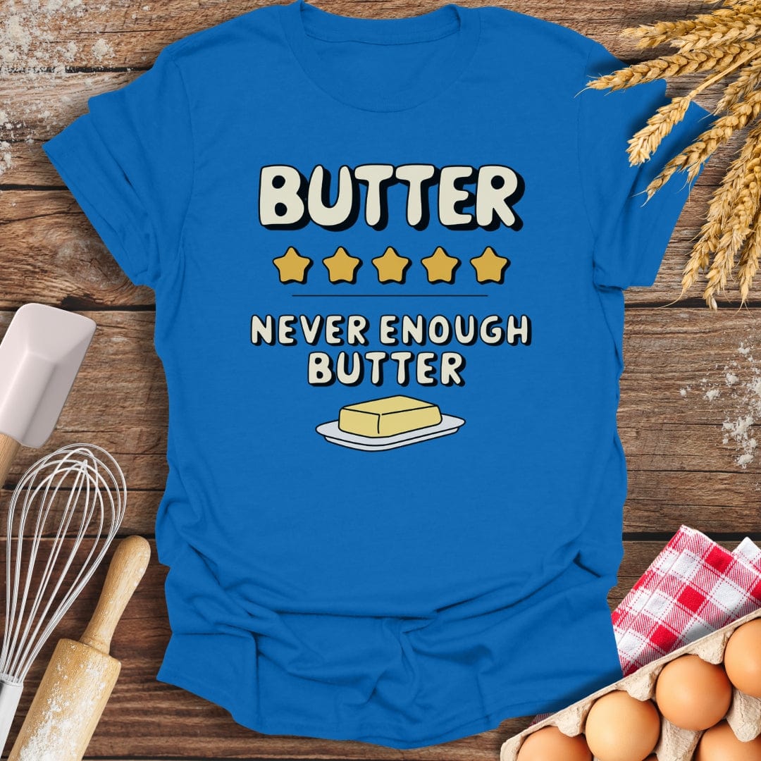 Butter: 5 Star Review T-Shirt Royal / S Baking Threads
