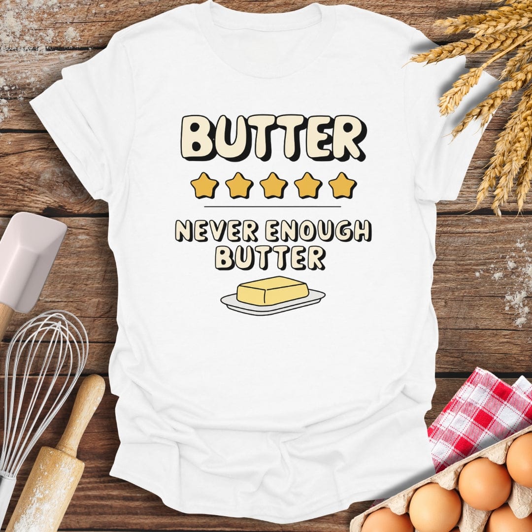 Butter: 5 Star Review T-Shirt White / S Baking Threads