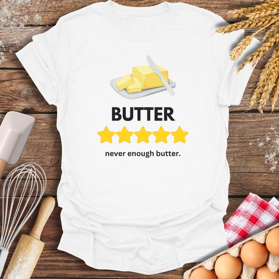 Butter: 5 Star Review T-Shirt White / S Baking Threads