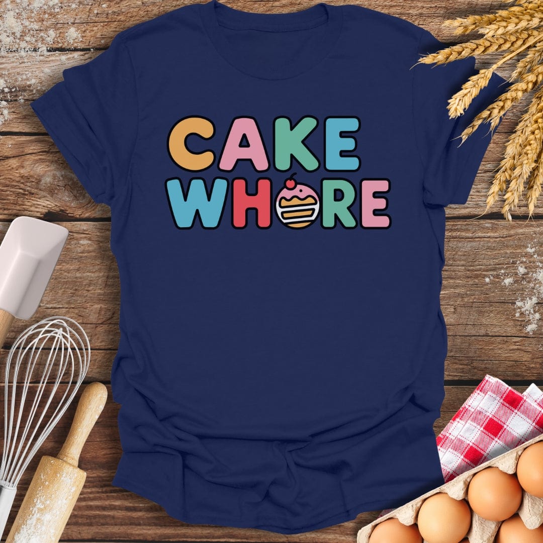 Cake Wh*re T-Shirt Navy / S Baking Threads