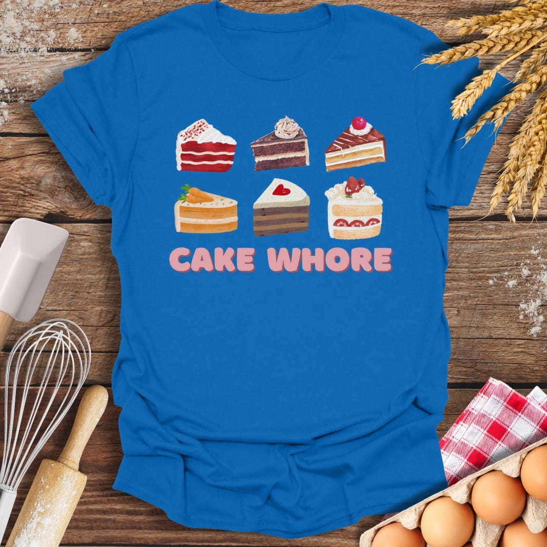 Cake Wh*re T-Shirt Royal / S Baking Threads