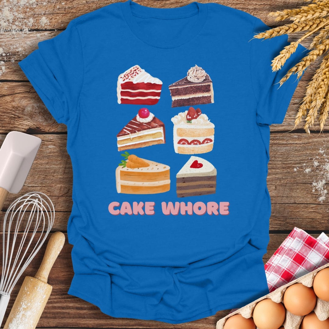 Cake Wh*re T-Shirt Royal / S Baking Threads