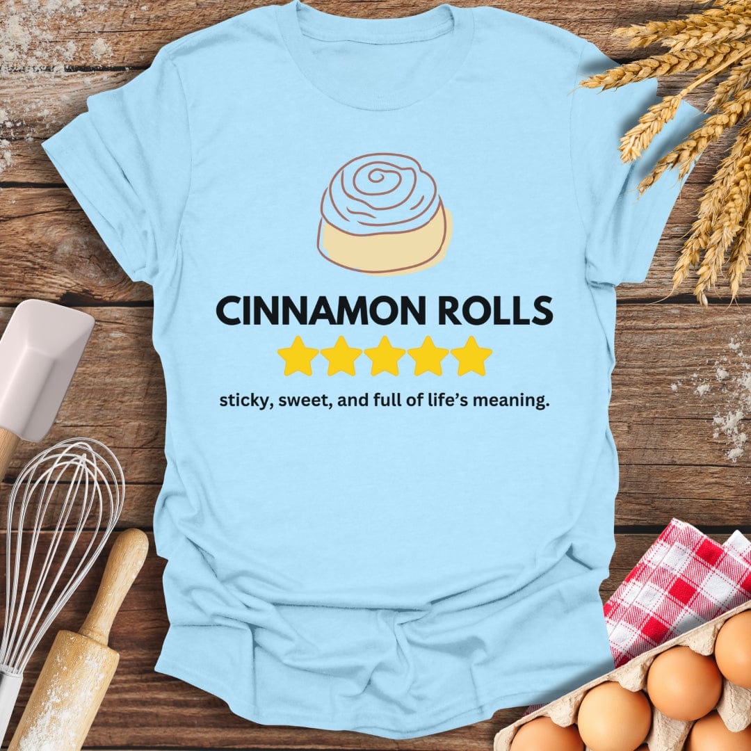 Cinnamon Rolls: 5 Star Review T-Shirt Light Blue / S Baking Threads