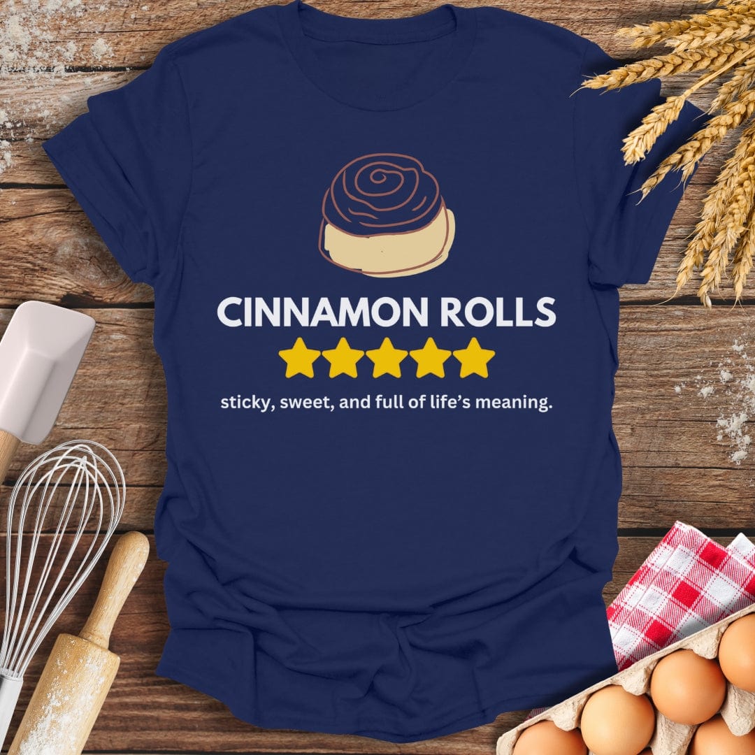 Cinnamon Rolls: 5 Star Review T-Shirt Navy / S Baking Threads