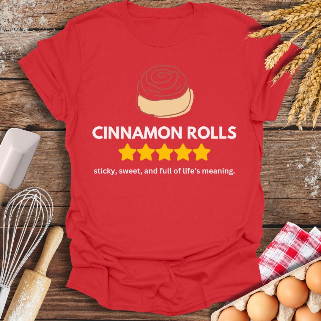 Cinnamon Rolls: 5 Star Review T-Shirt Red / S Baking Threads