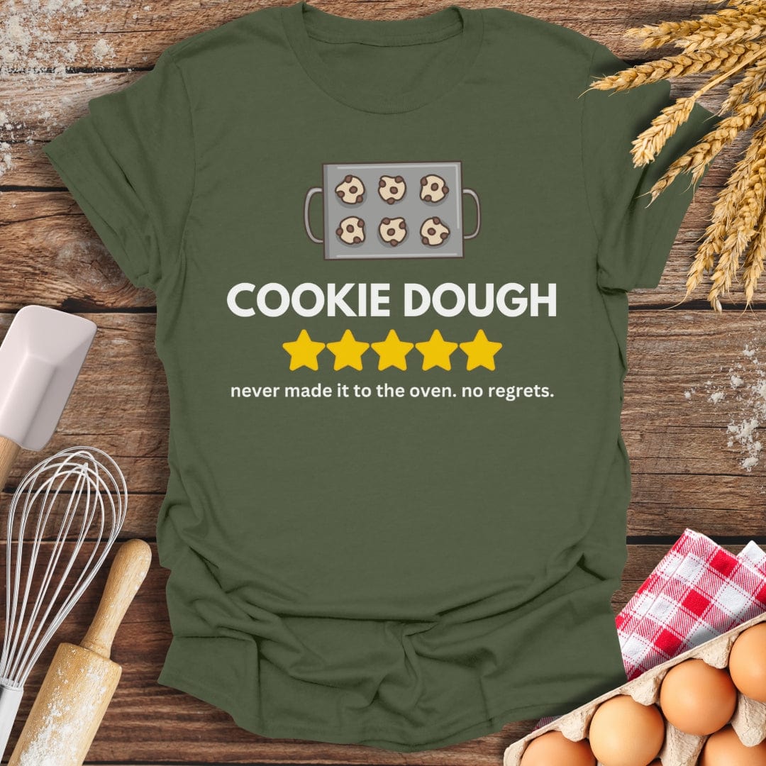 Cookie Dough: 5 Star Review T-Shirt Military Green / S Baking Threads