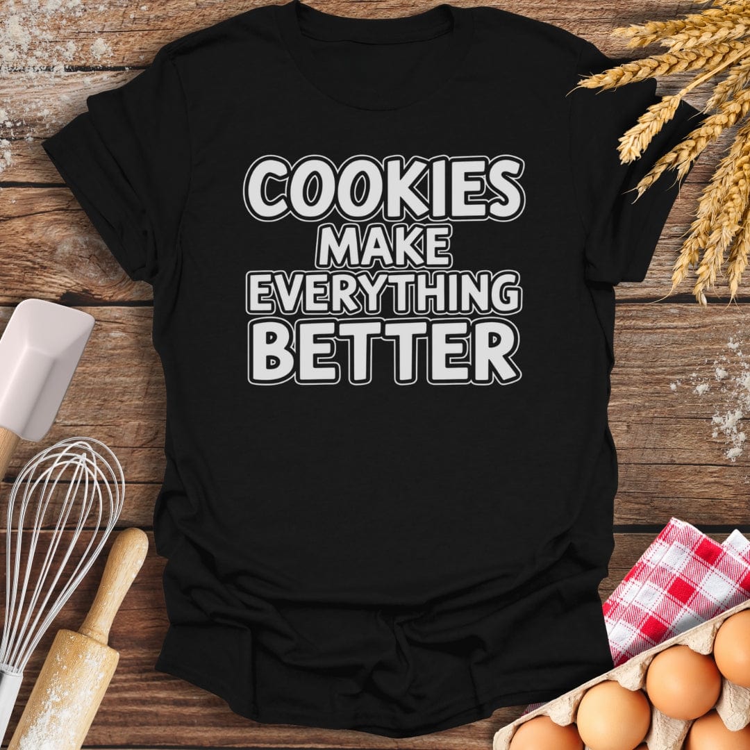Cookies Make Everything Better Modern T-Shirt Black / S Baking Threads