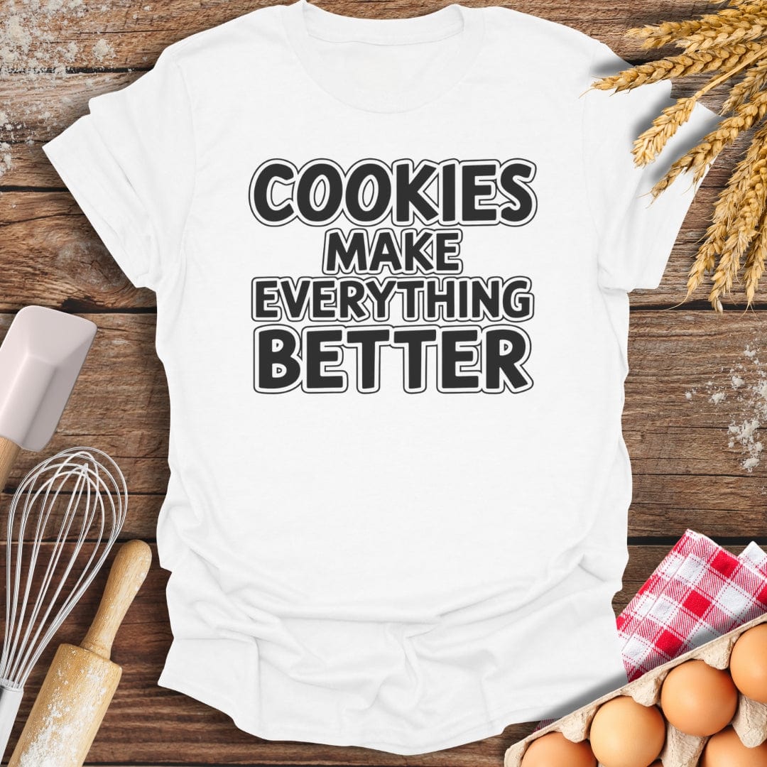 Cookies Make Everything Better Modern T-Shirt White / S Baking Threads