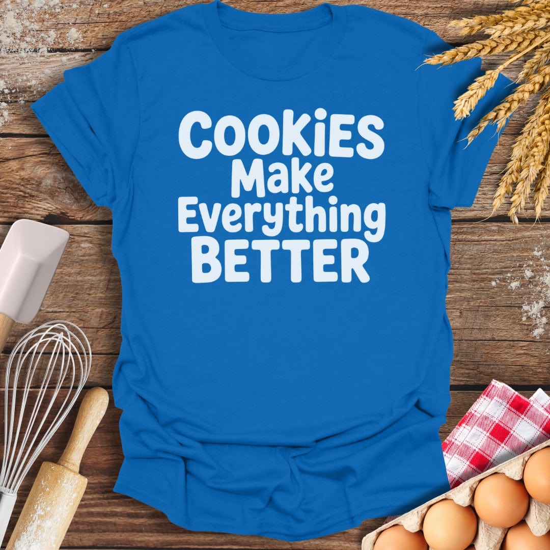 Cookies Make Everything Better T-Shirt Royal / S Baking Threads