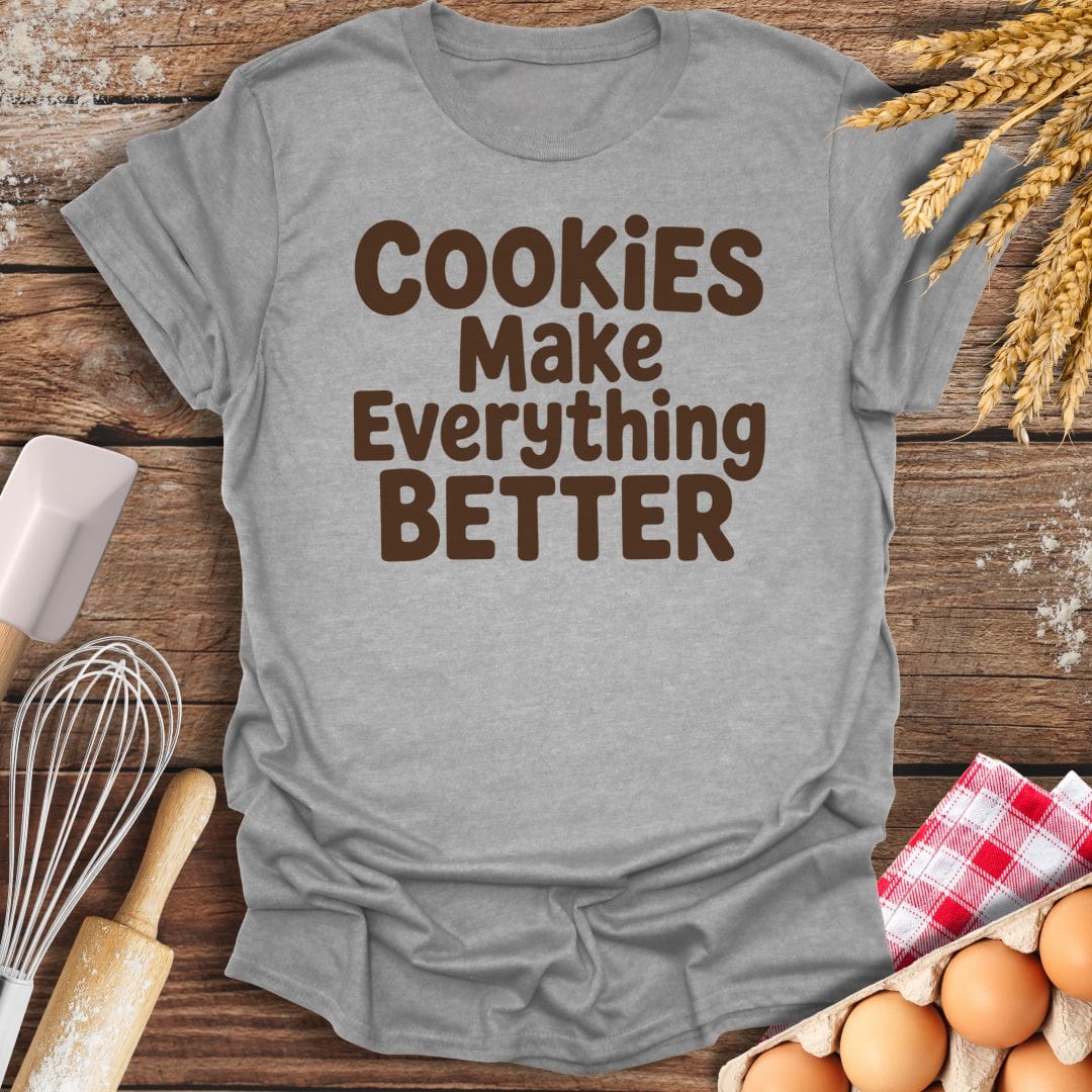 Cookies Make Everything Better T-Shirt Sport Grey / S Baking Threads
