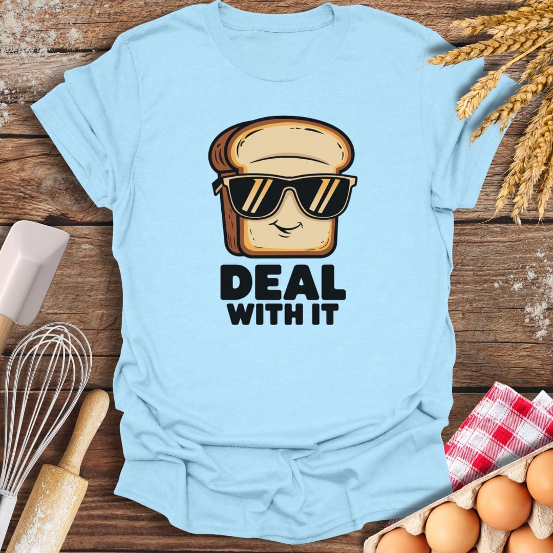 Deal With It T-Shirt Light Blue / S Baking Threads