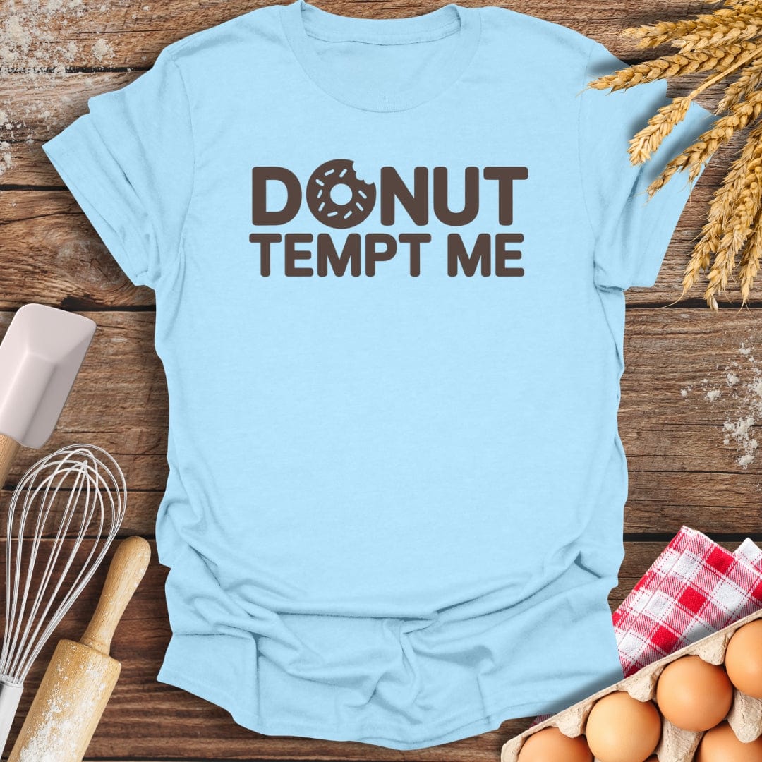 Donut Tempt Me T-Shirt Light Blue / S Baking Threads
