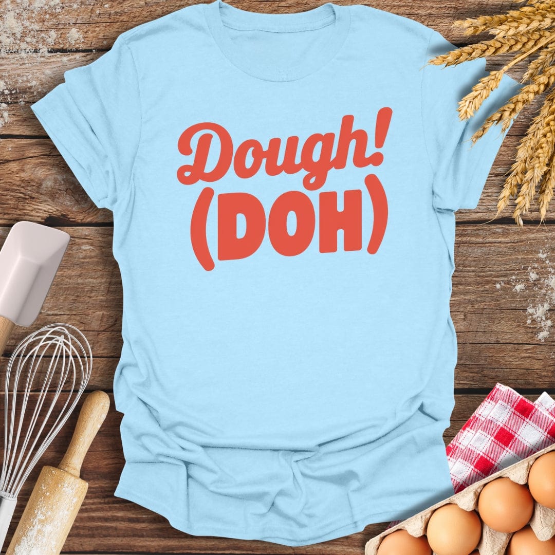 Dough! Doh T-Shirt Light Blue / S Baking Threads