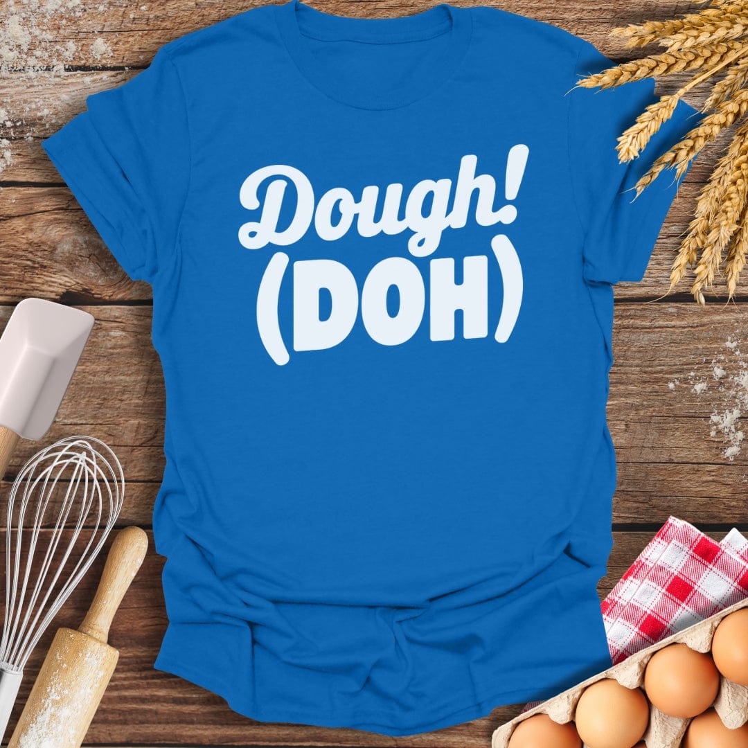 Dough! Doh T-Shirt Royal / S Baking Threads