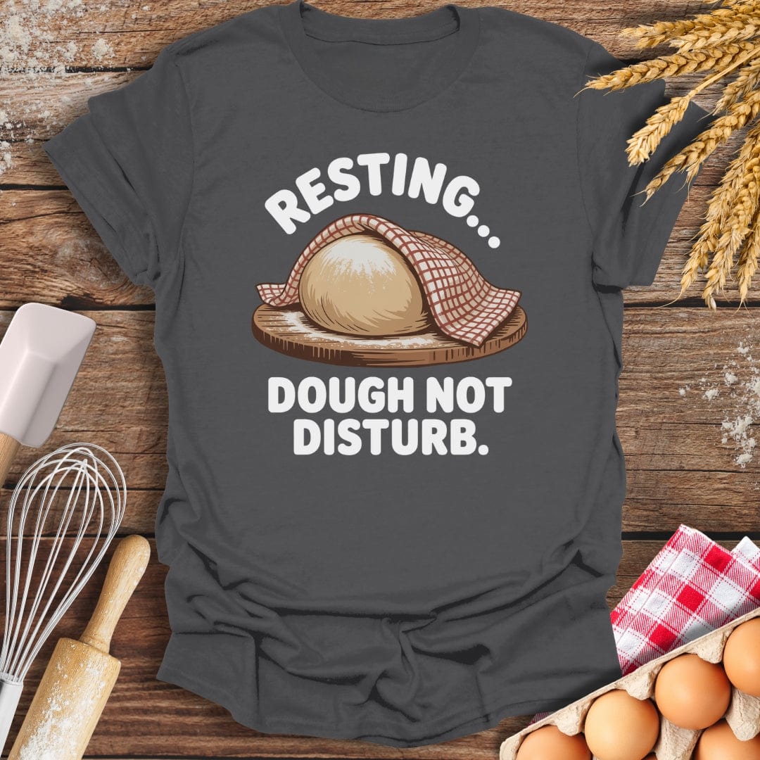 Dough Not Disturb T-Shirt Charcoal / S Baking Threads
