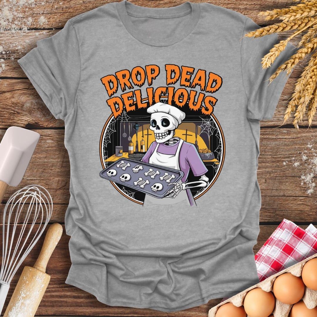Drop Dead Delicious T-Shirt Sport Grey / S Baking Threads