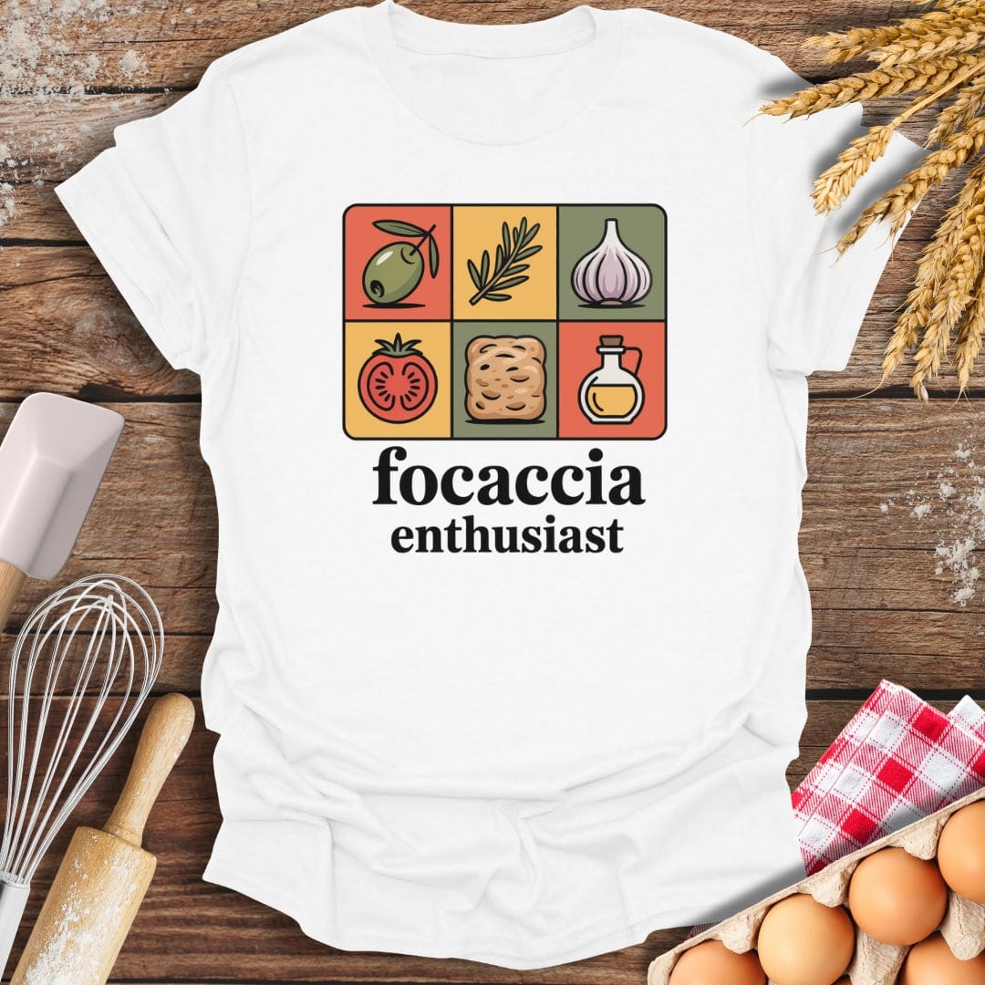 Focaccia Enthusiast T-Shirt White / S Baking Threads