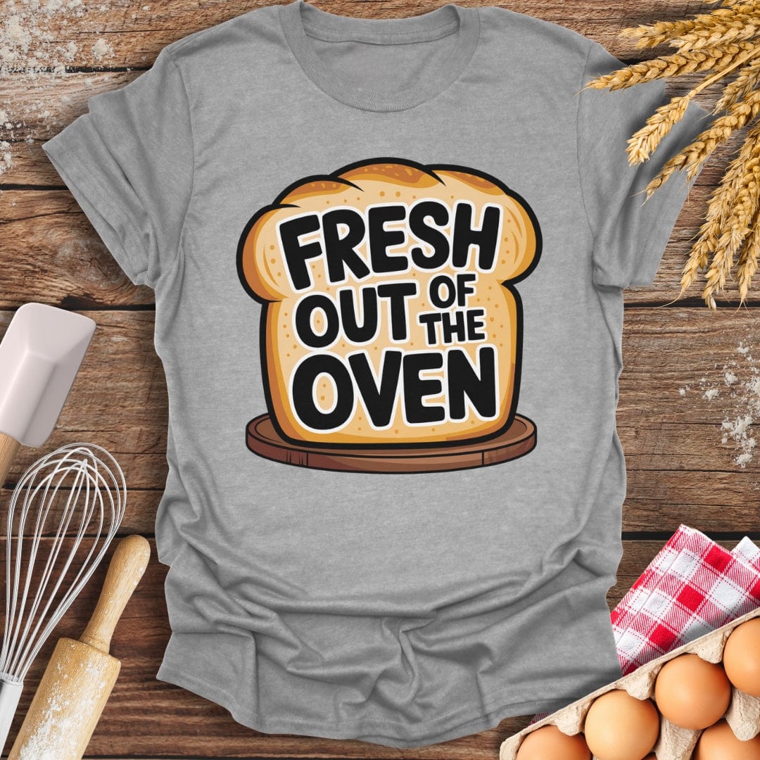 Fresh Out of The Oven T-Shirt Sport Grey / S Baking Threads