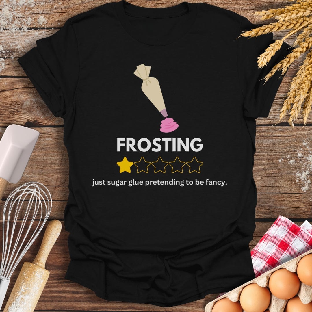 Frosting: 1 Star Review T-Shirt Black / S Baking Threads