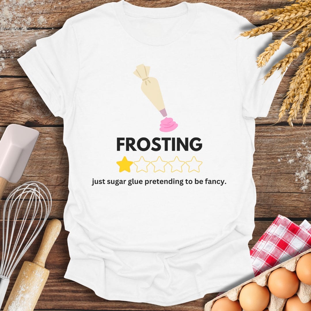 Frosting: 1 Star Review T-Shirt White / S Baking Threads