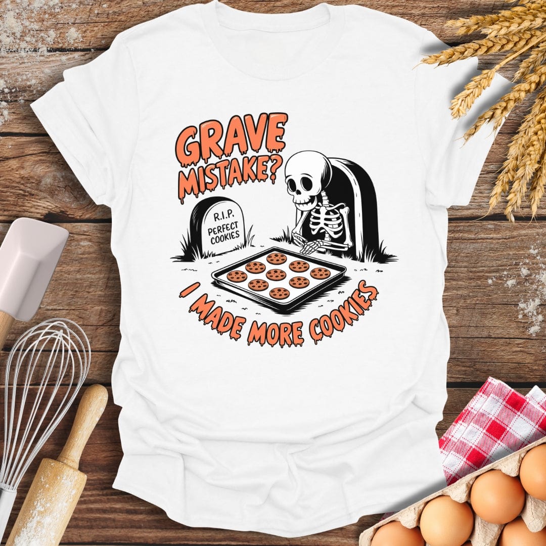 Grave Mistake? T-Shirt White / S Baking Threads