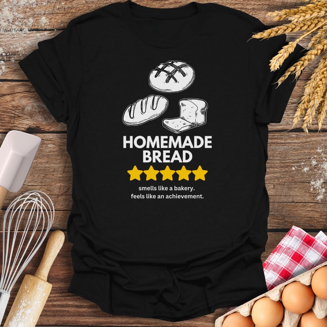 Homemade Bread: 5 Star Review T-Shirt Black / S Baking Threads