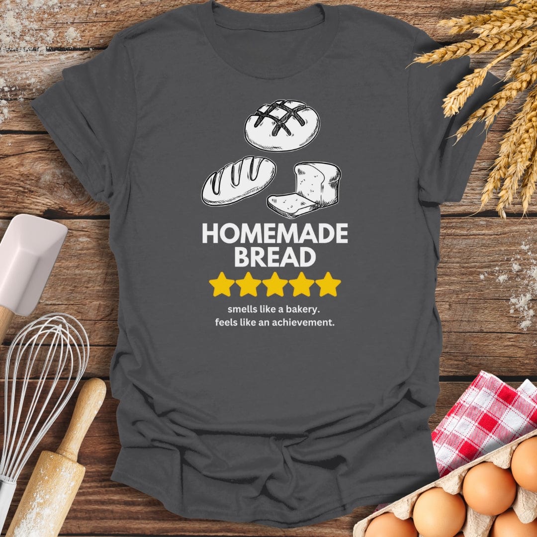 Homemade Bread: 5 Star Review T-Shirt Charcoal / S Baking Threads