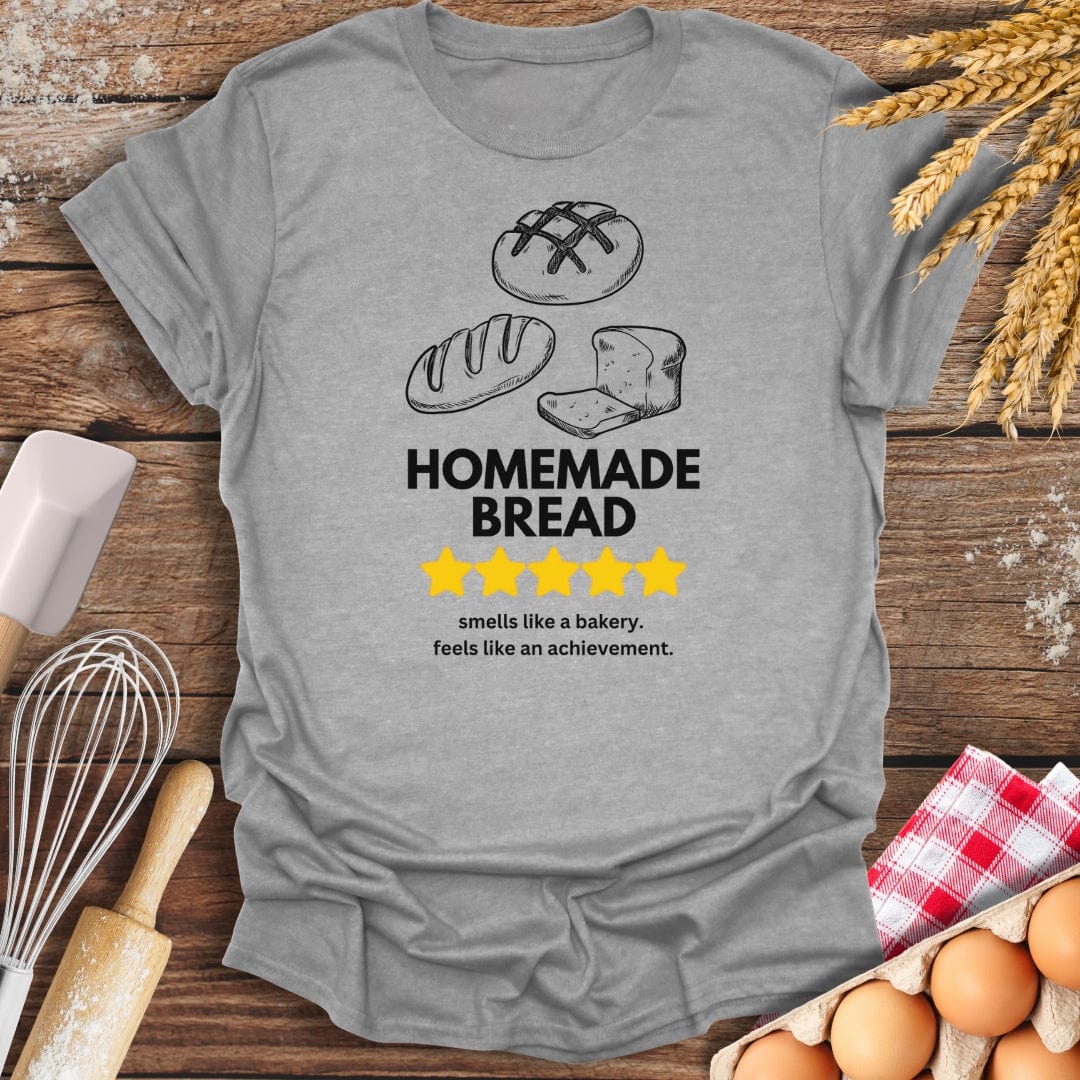 Homemade Bread: 5 Star Review T-Shirt Sport Grey / S Baking Threads