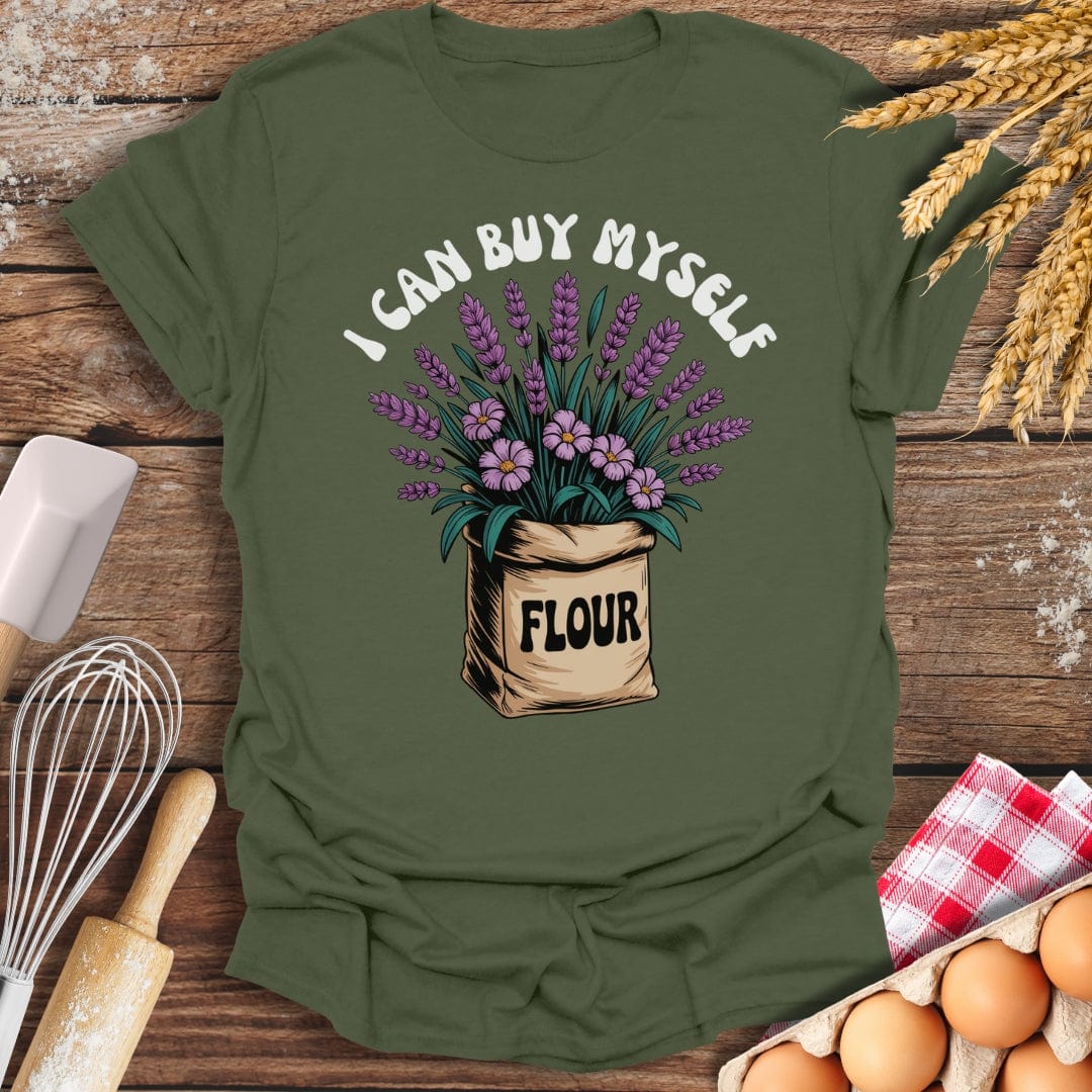 I Can Buy Myself Flour T-Shirt Military Green / S Baking Threads
