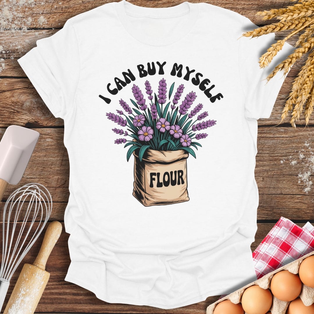I Can Buy Myself Flour T-Shirt White / S Baking Threads