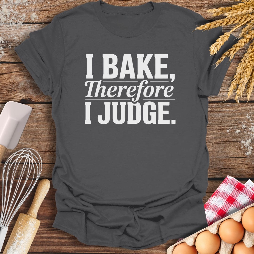 I Judge T-Shirt Charcoal / S Baking Threads